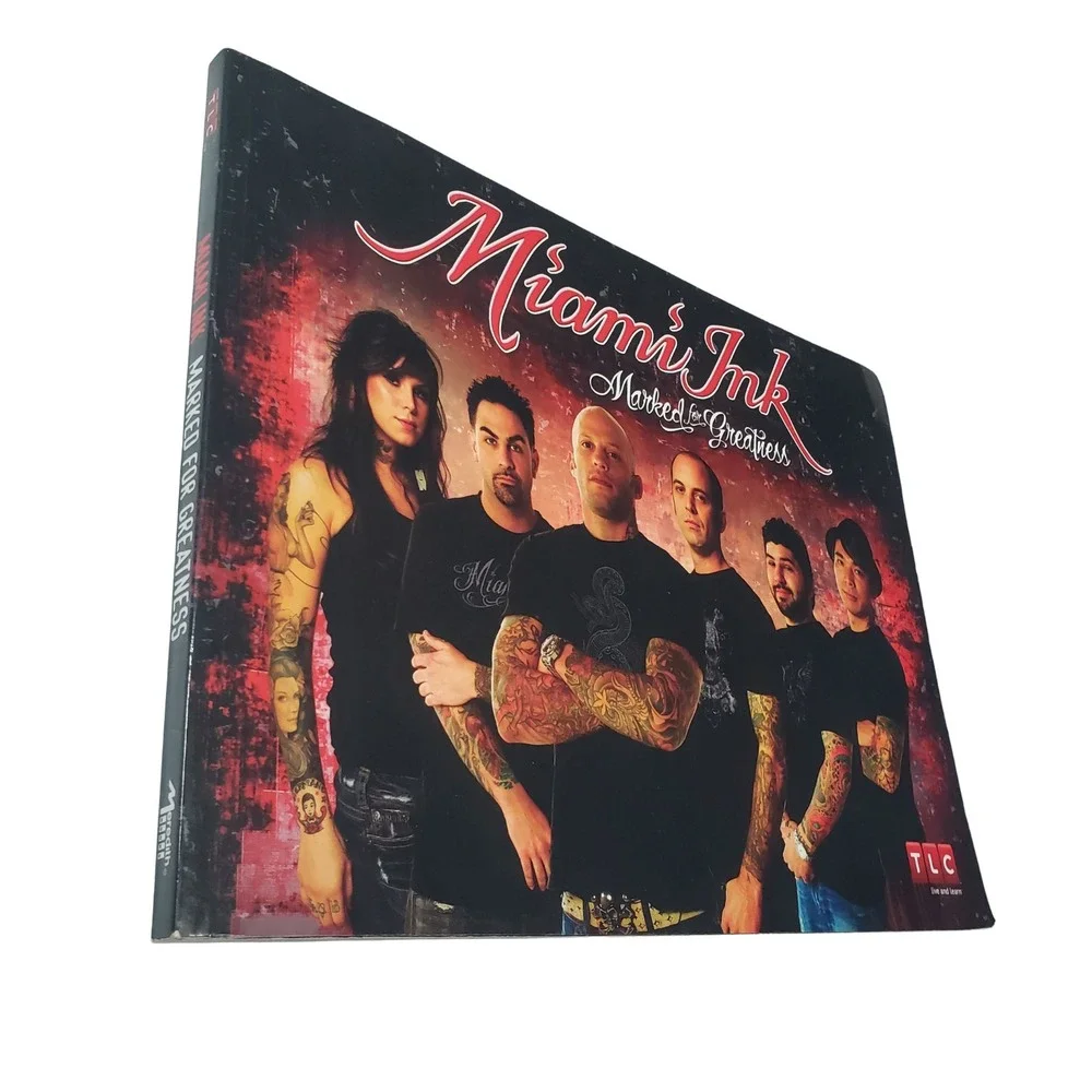 Miami Ink Marked for Greatness TLC Tattoo Book Kat Von D Ami James 2006